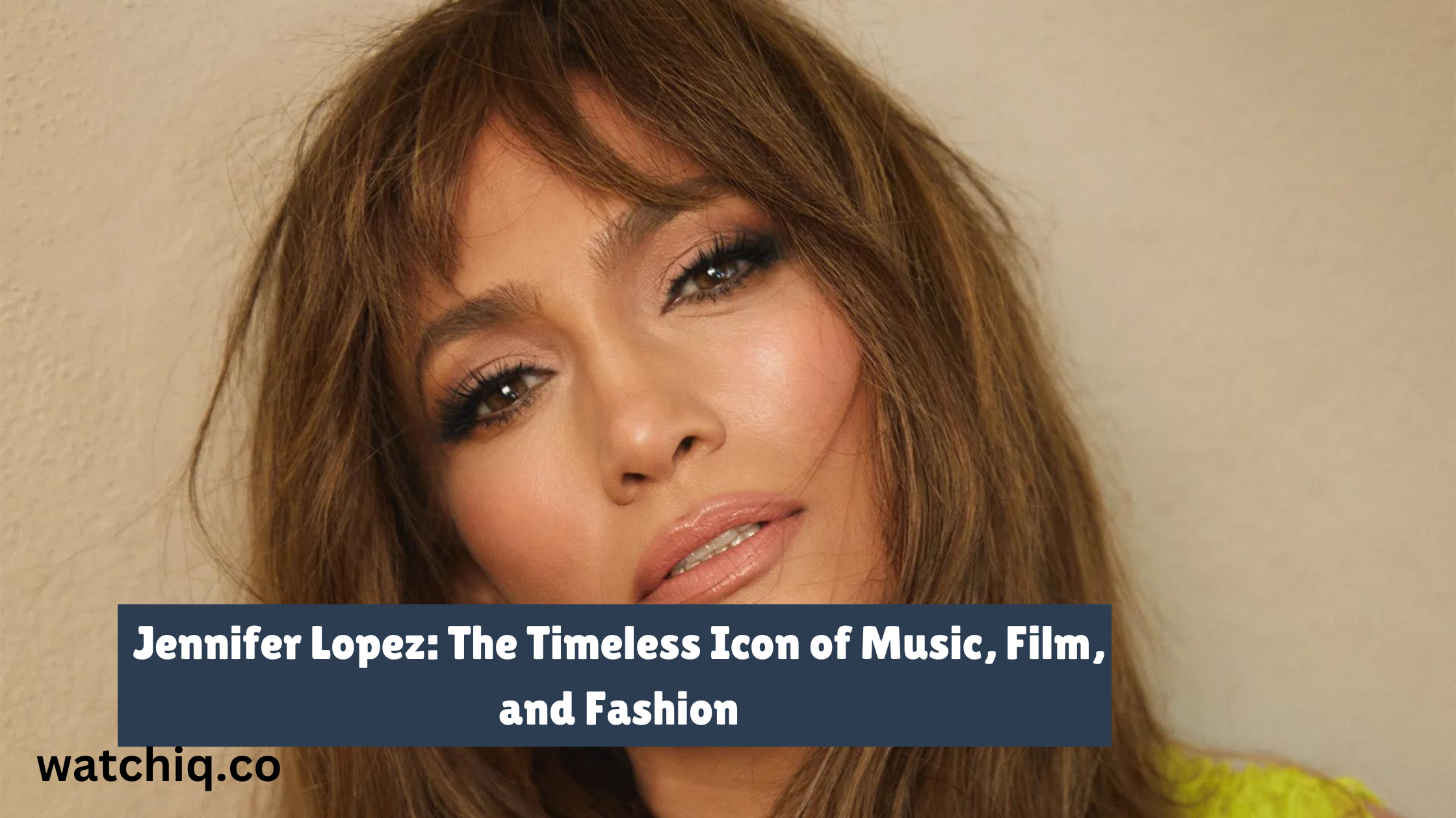 Jennifer Lopez: The Timeless Icon of Music, Film, and Fashion